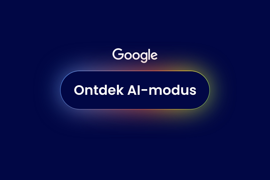 Google AI-modus: wat verandert er voor jouw merk?